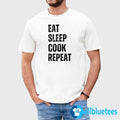 Eat Sleep Cook Repeat Shirt
