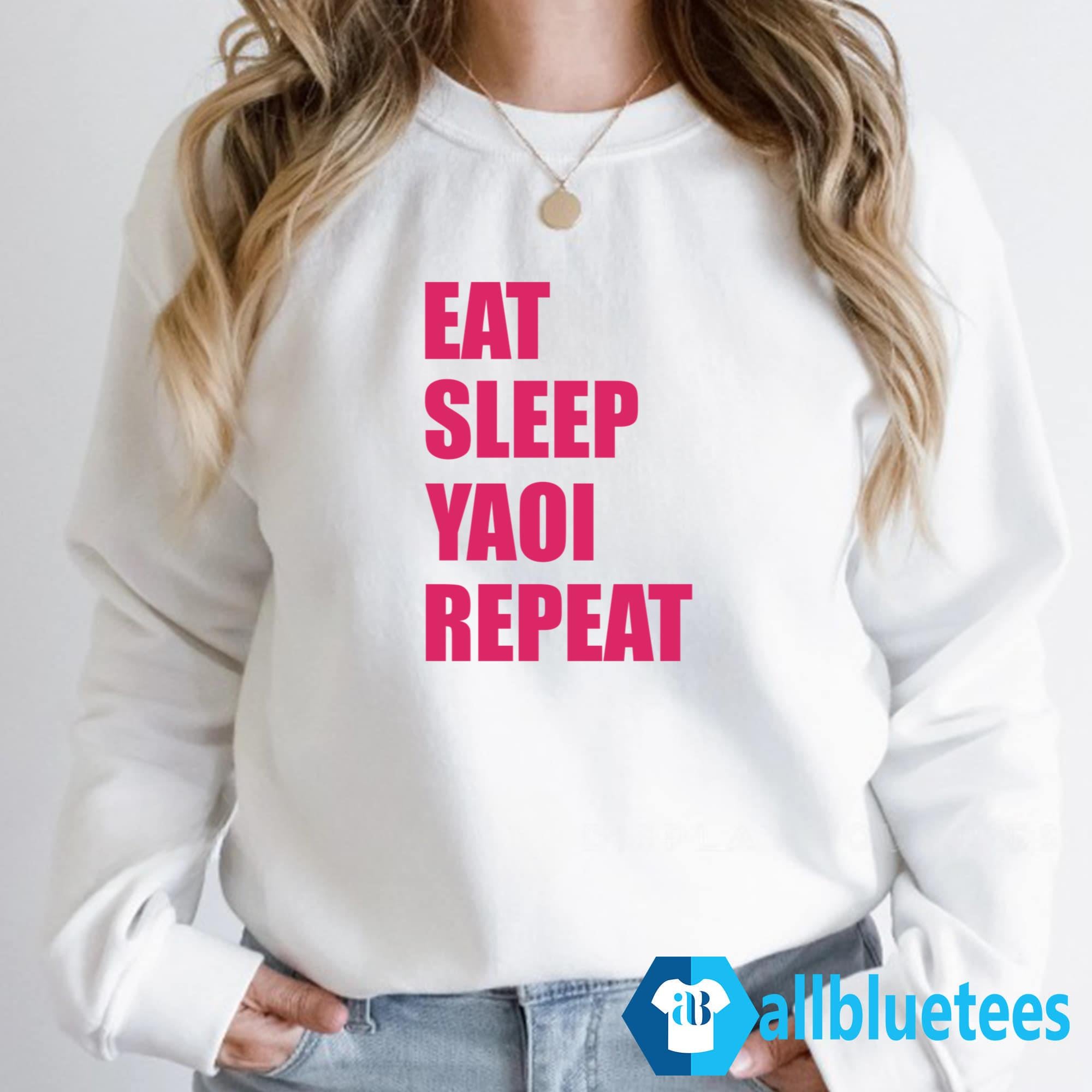 Eat Sleep Yaoi Repeat Shirt
