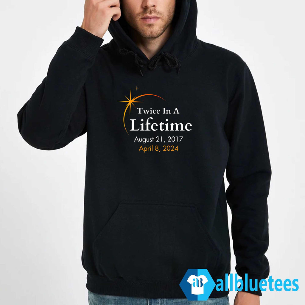 Twice In A Lifetime Solar Eclipse 2017-2024 Shirt
