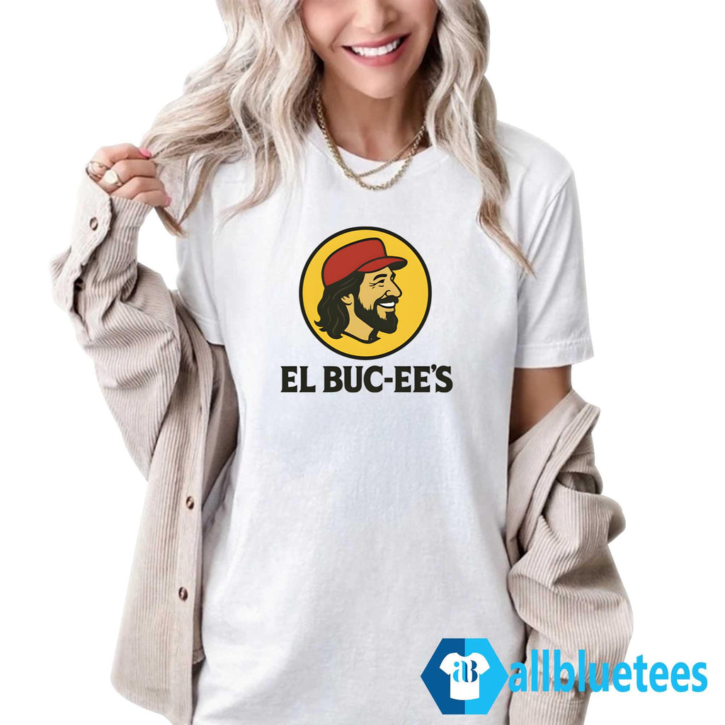 El Buc-Ee’s Shirt