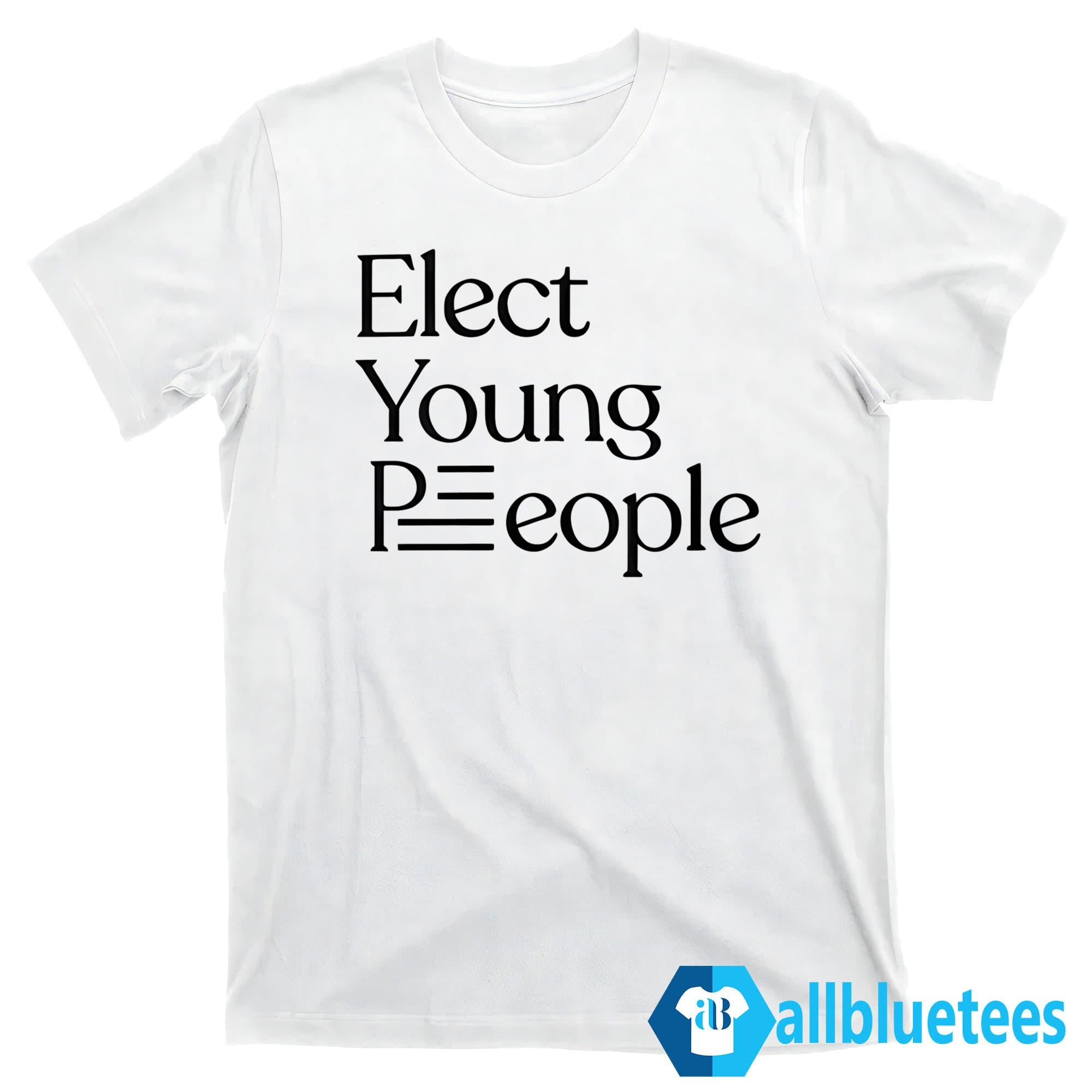Elect Young People Shirt