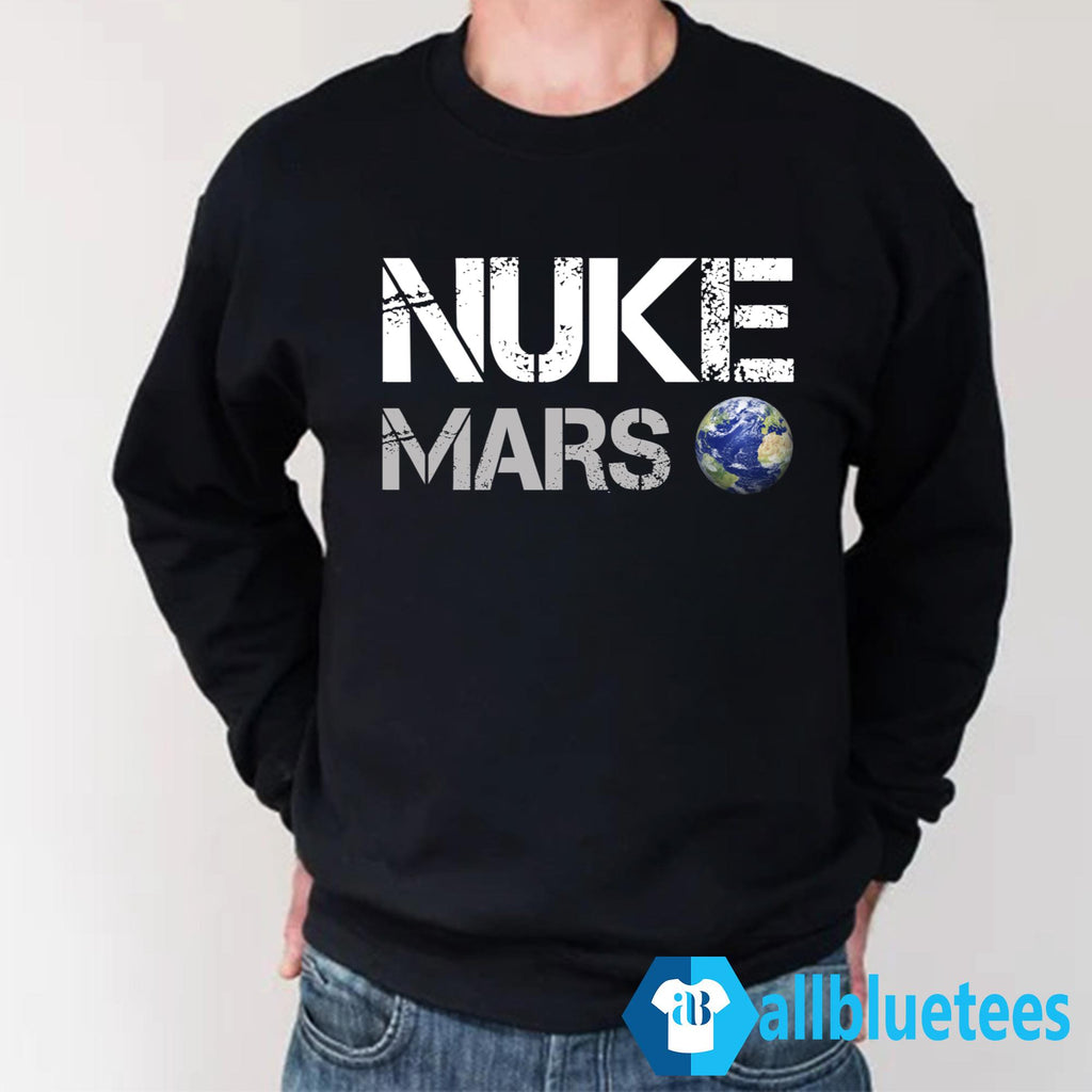 Elon Musk Nuke Mars Shirt