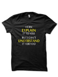 Engineers Motto Canâ€™t Understand Black T-Shirt Hoodie, Sweatshirt | CoreVibeTees.com