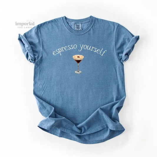 Espresso Yourself Comfort Colors T-Shirt, Oversized Vintage-Washed Tee, Soft Garment-Dyed Cotton, Aesthetic Streetwear, Casual Everyday Outfit