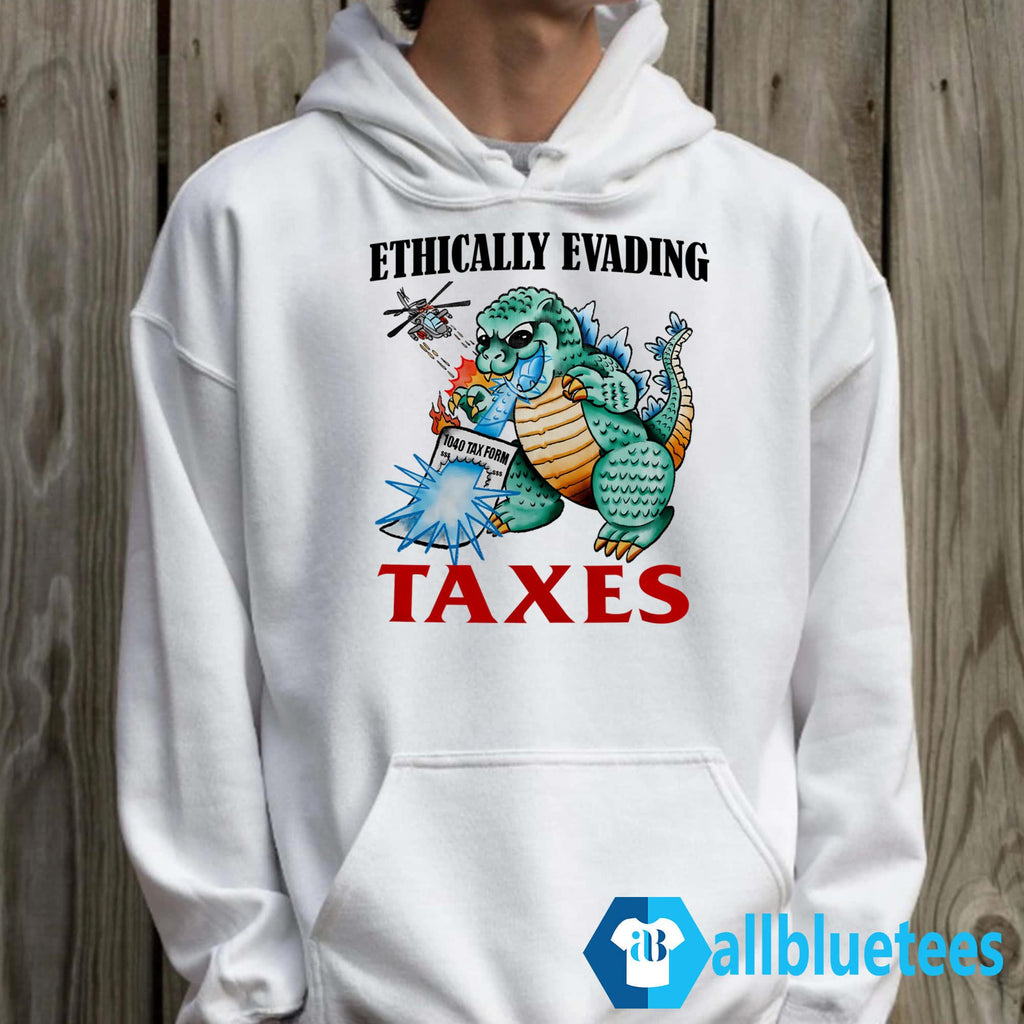 Ethically Evading Taxes Shirt