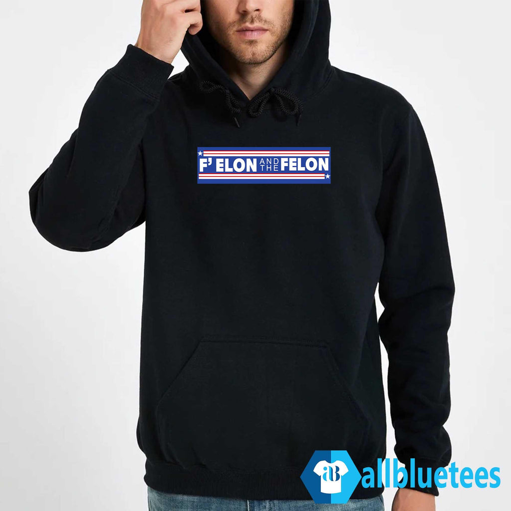 F’ Elon and The Felon Shirt