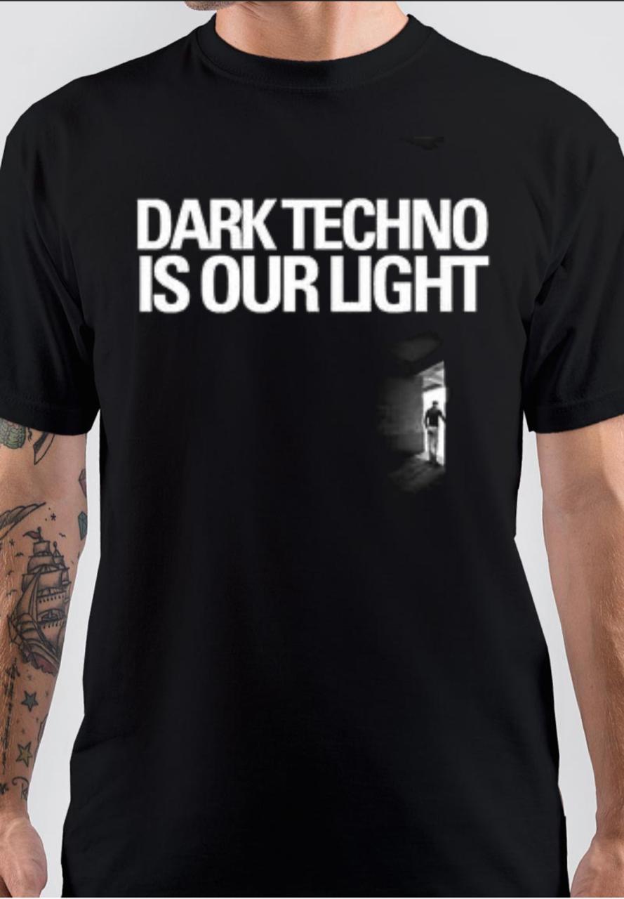 Dark Techno T-Shirt Hoodie, Sweatshirt | CoreVibeTees.com
