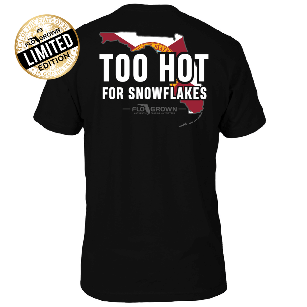 Too Hot For Snowflakes Tee Hoodie, Sweatshirt | CoreVibeTees.com (Image 1)