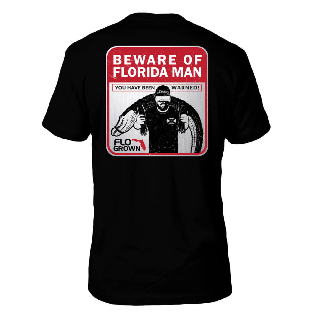 Beware of Florida Man Tee Hoodie, Sweatshirt | CoreVibeTees.com (Image 1)