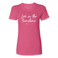 Live in the Sunshine Womens Tee Hoodie, Sweatshirt | CoreVibeTees.com (Image 1)
