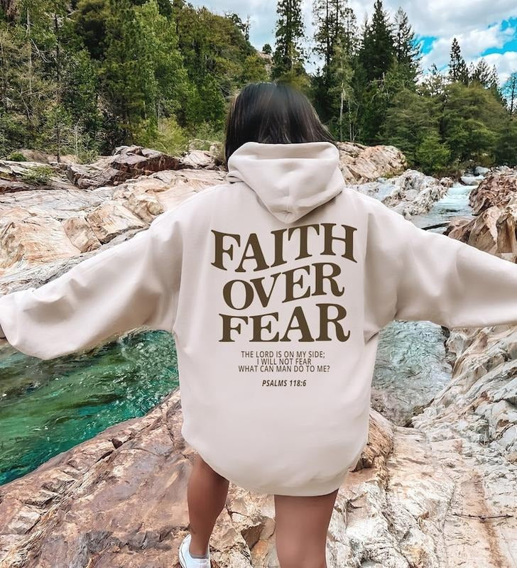 Faith Over Fear Christian Hoodie, Christian Sweatshirt, Jesus Hoodie Trendy Hoodie Bible Verse, Faith Over Fear Hoodie and Sweater; T-shirt Cotton Menswear