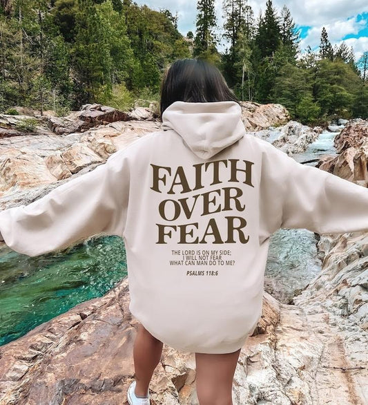 Faith Over Fear Christian Hoodie, Christian Sweatshirt, Jesus Hoodie Trendy Hoodie Bible Verse, Faith Over Fear Hoodie and Sweater; T-shirt Cotton Menswear