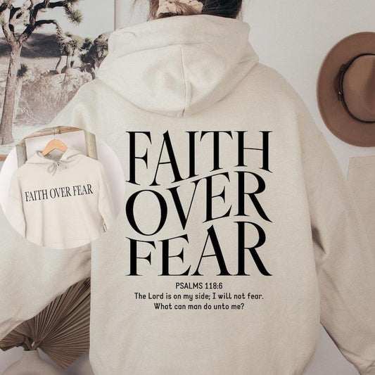 Faith Over Fear Christian Hoodie, Christian Sweatshirt, Jesus Hoodie, Trendy Hoodie, Bible Verse Hoodie, Gift For Her, Gift for Christmas  T-shirt, sweater and Hoodie