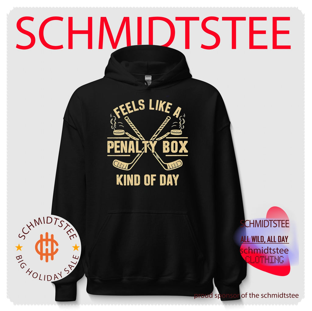 Feels like a penalty box kind of day hockey graphic shirt