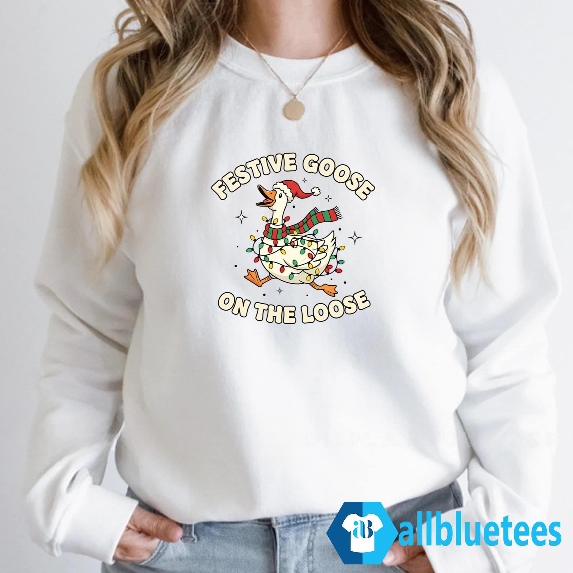 Festive Goose On The Loose Christmas Shirt