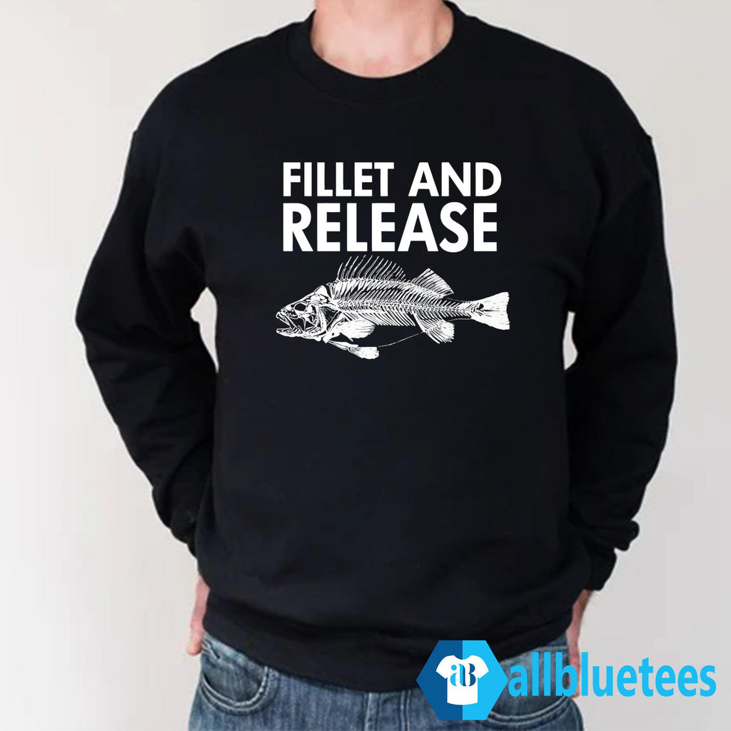 Fillet And Release Shirt