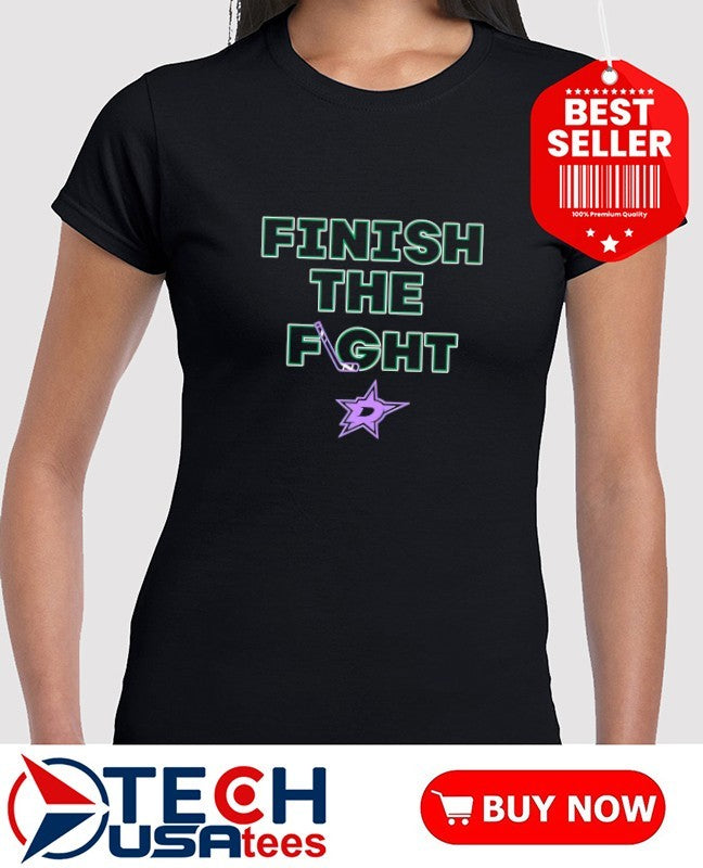 Finish The Fight Dallas Stars Hockey shirt