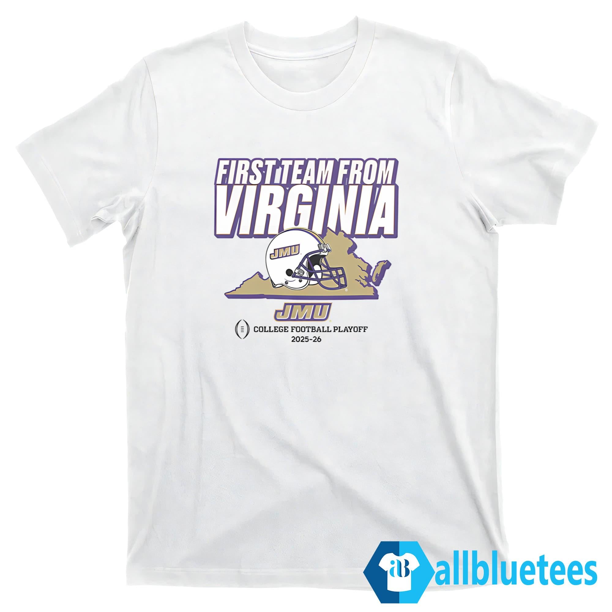 First Team From Virginia 2025 CFP Shirt