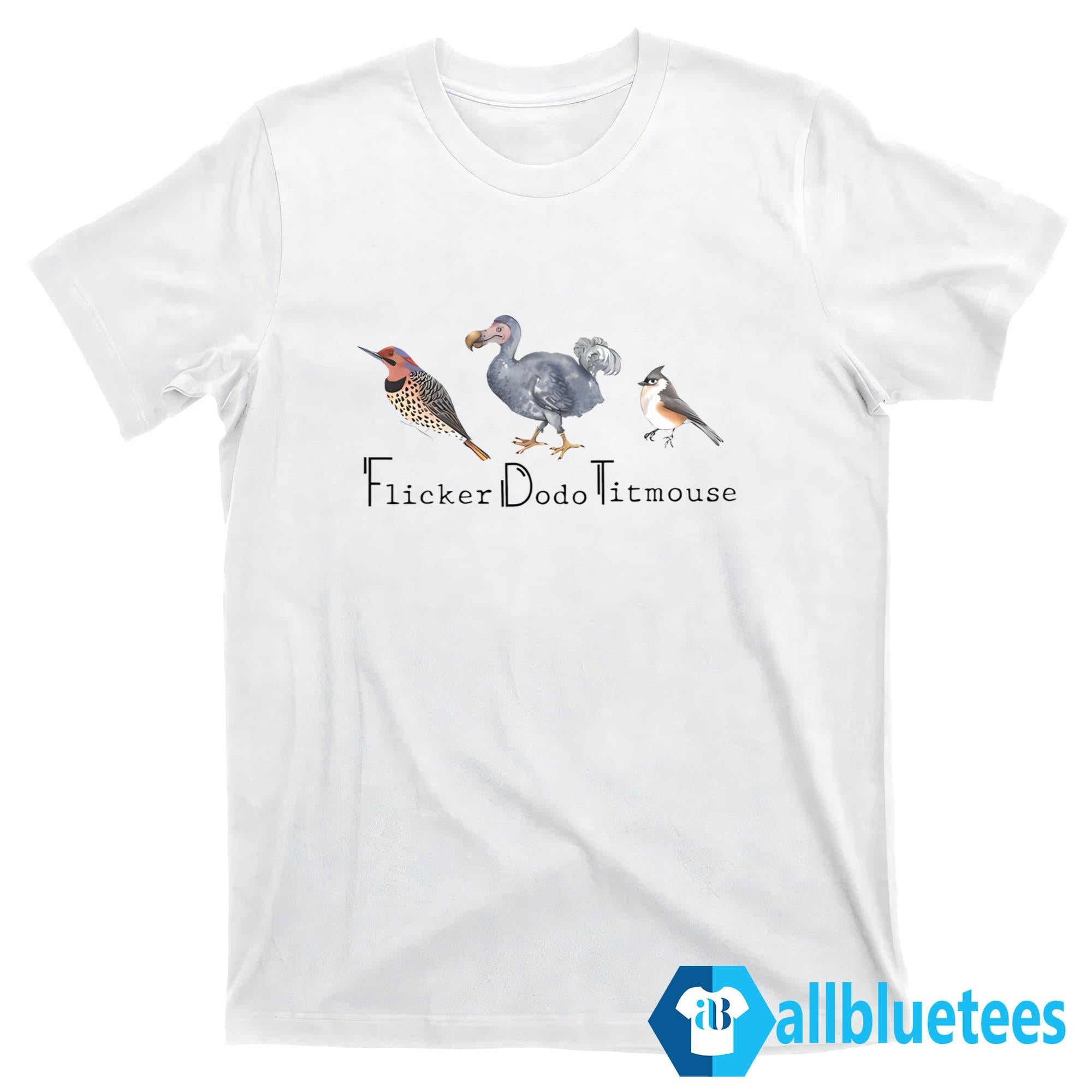 Flicker Dodo Titmouse Shirt