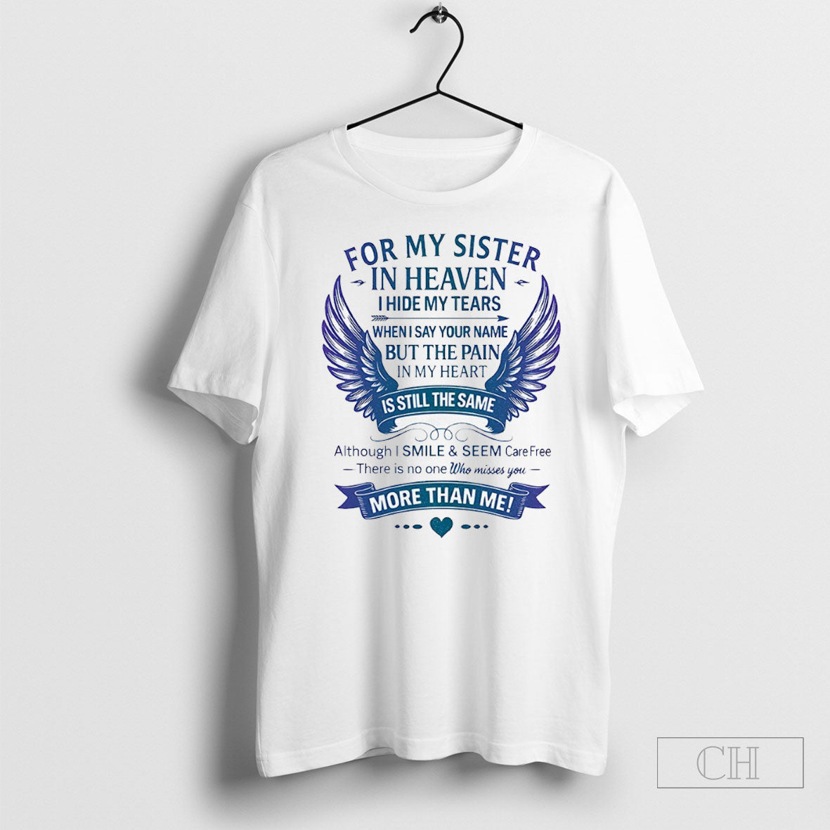 For My Sister In Heaven I Hide My Tears Shirt Hoodie, Sweatshirt | CoreVibeTees.com