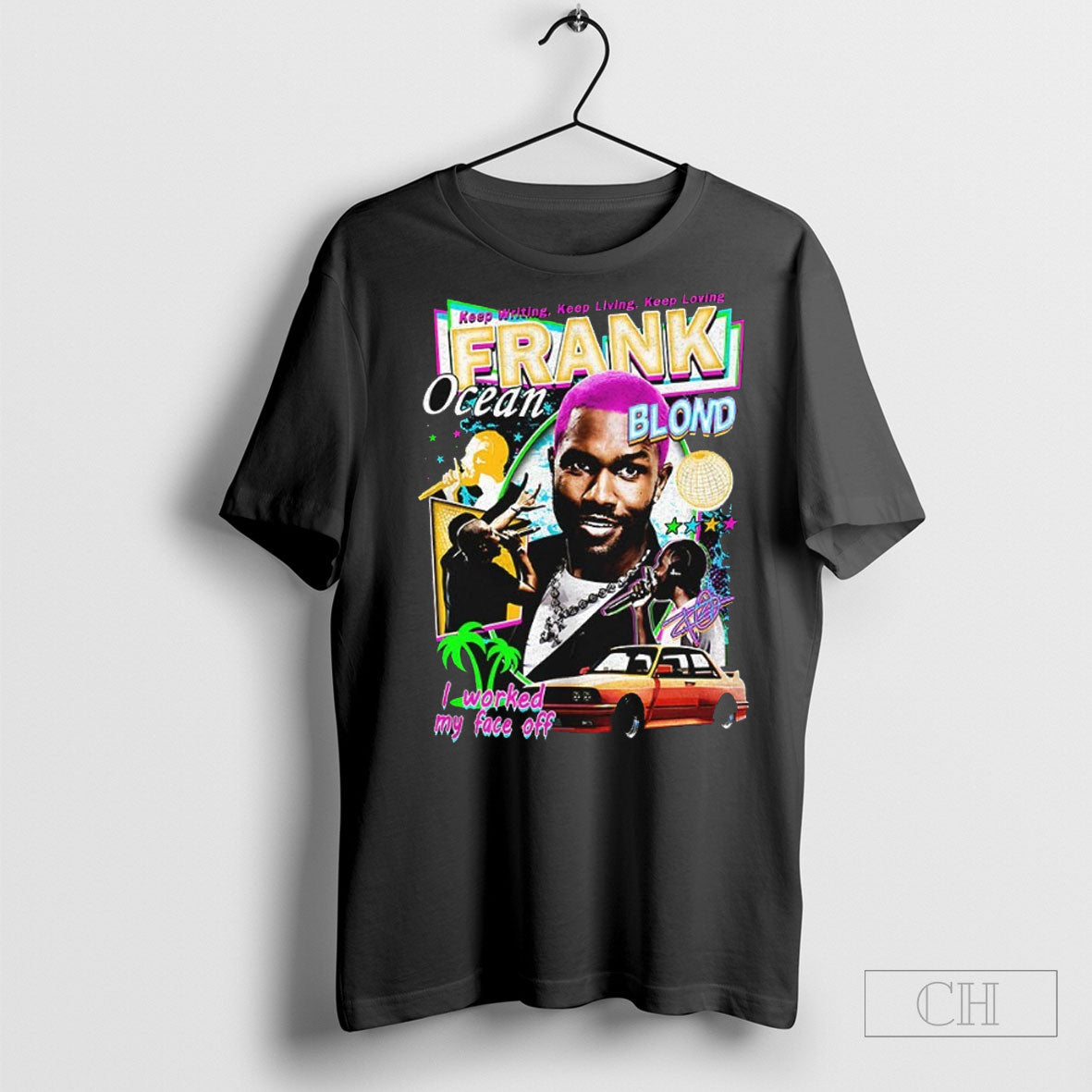 Frank Ocean I Worked My Face Off Graphic Shirt Hoodie, Sweatshirt | CoreVibeTees.com