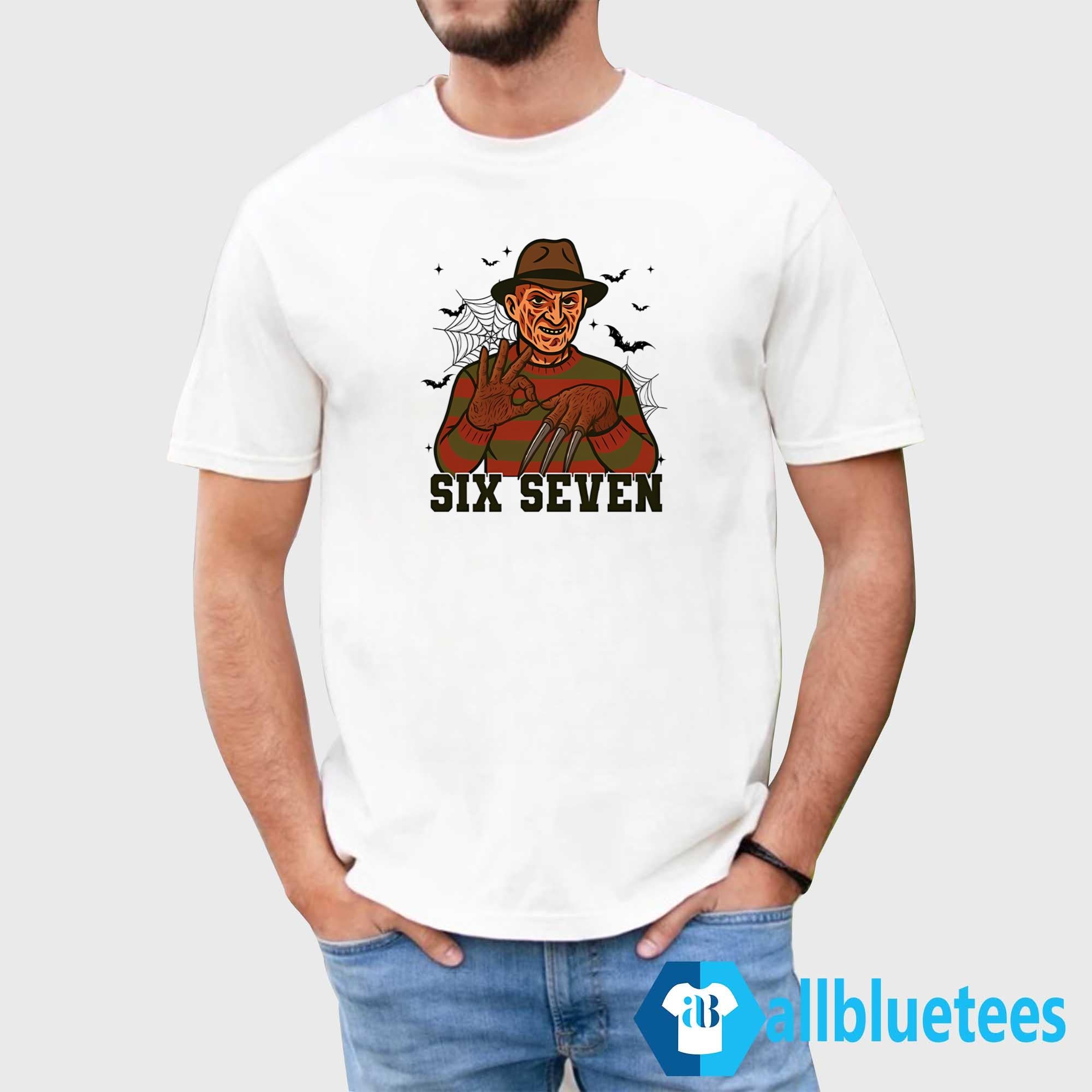 Freddy Krueger Six Seven Shirt