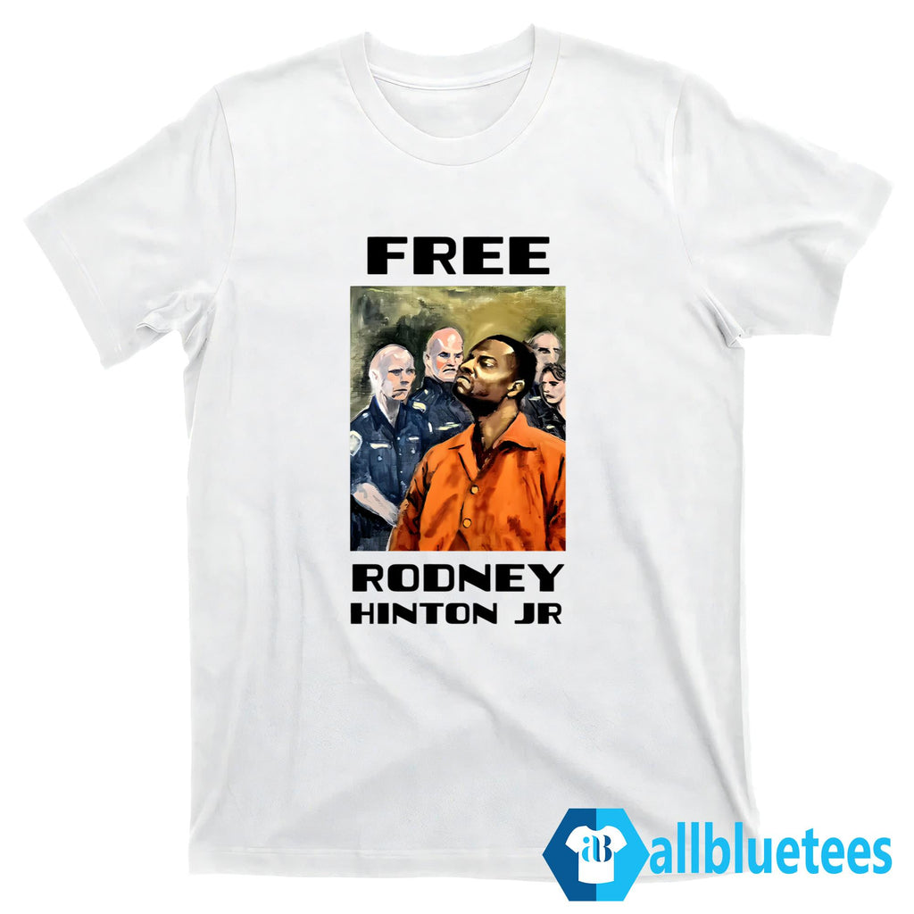Free Rodney Hinton Jr Shirt