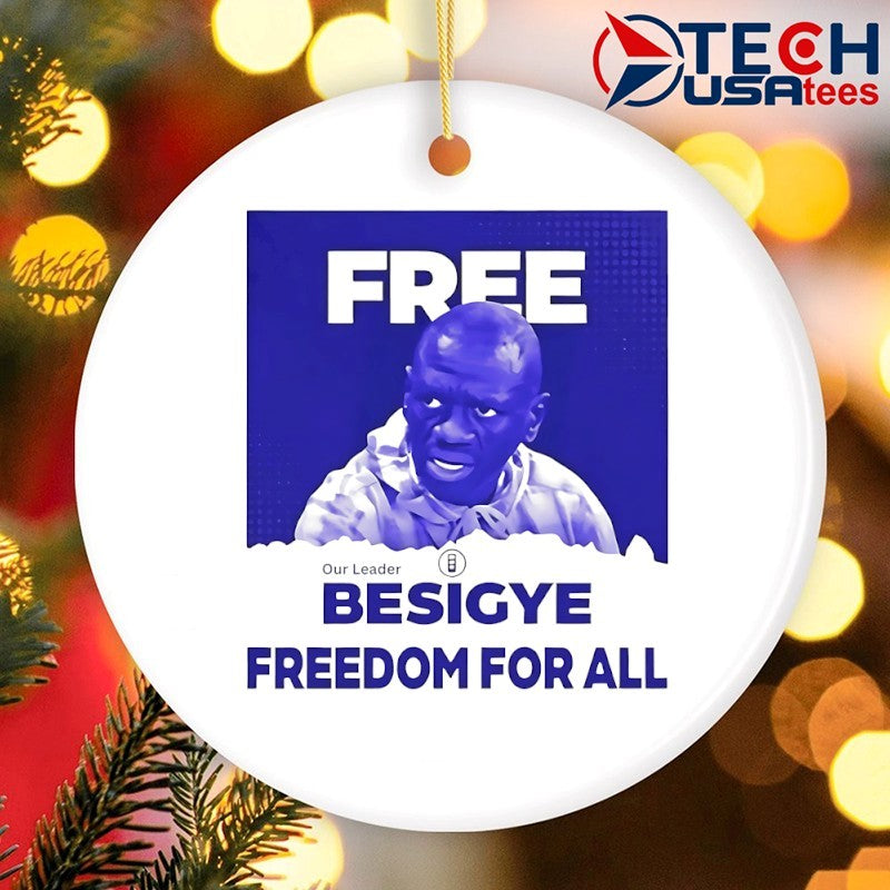 Free our leader Besigye freedom for all shirt