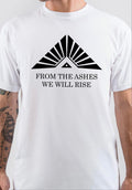From The Ashes We Will Rise T-Shirt Hoodie, Sweatshirt | CoreVibeTees.com
