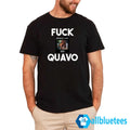 Fuck Quavo Weakest Link Shirt