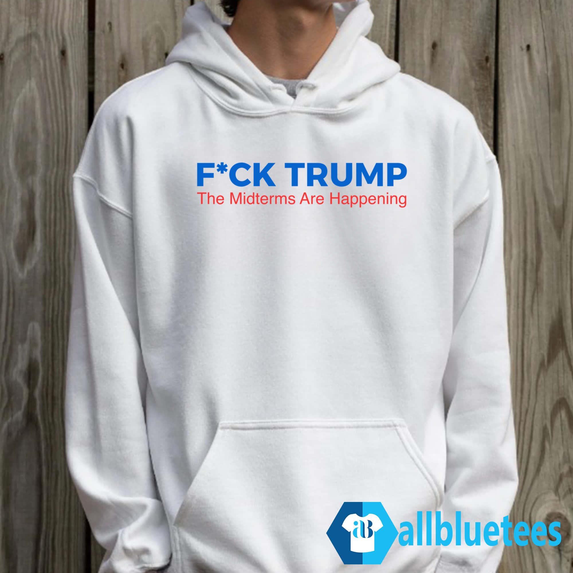 Fuck Trump The Midterms Are Happening Shirt