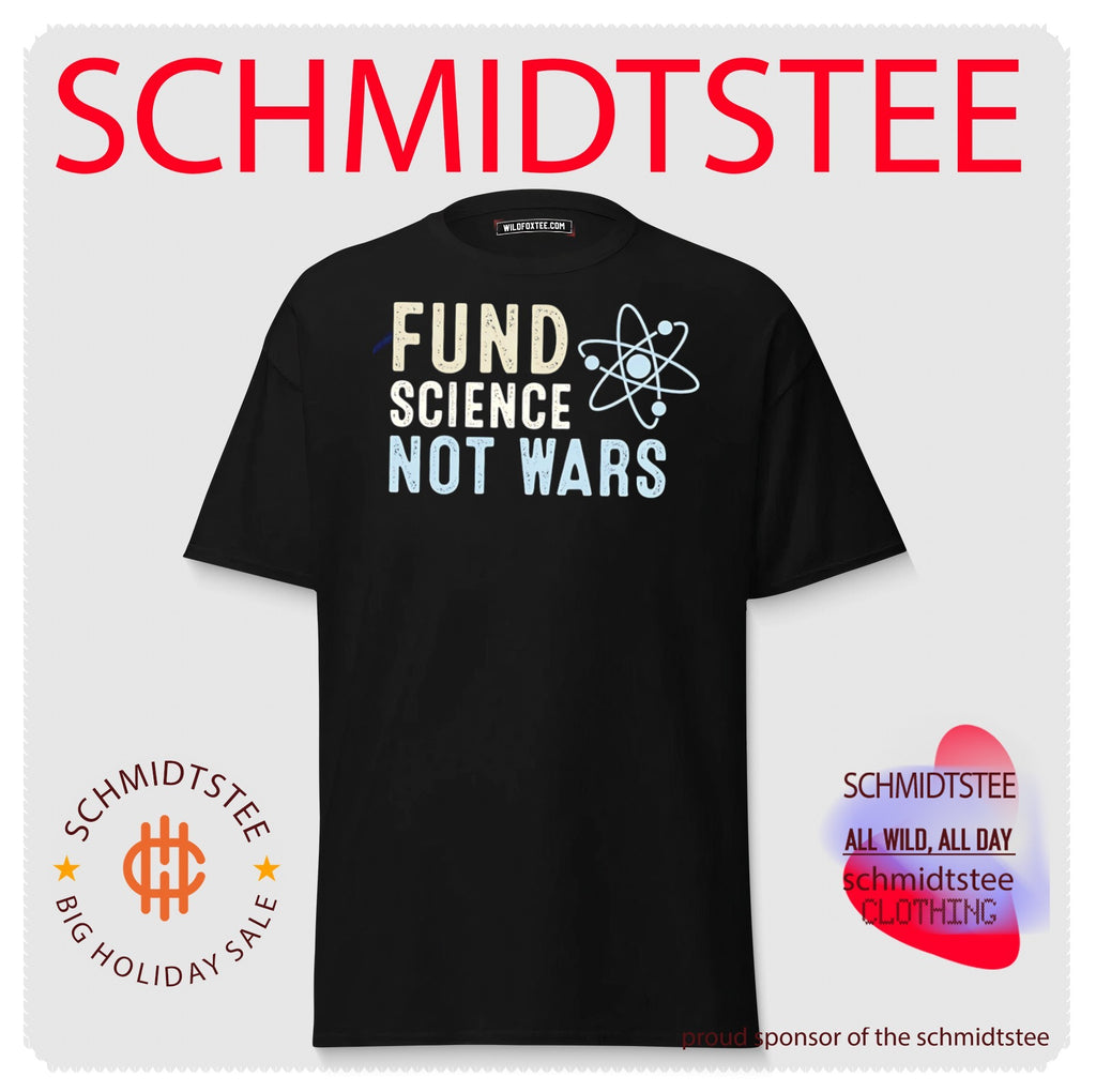 Fund science not wars simple graphic text shirt