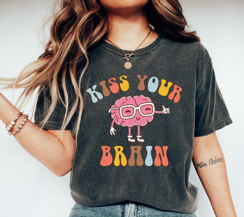 Funny Teacher Shirt, Kiss Your Brain Shirt, Teacher Appreciation Gift, Back To School