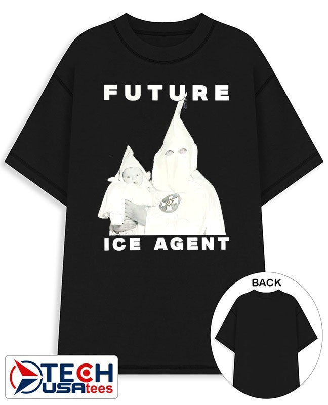 Future ICE Agent shirt