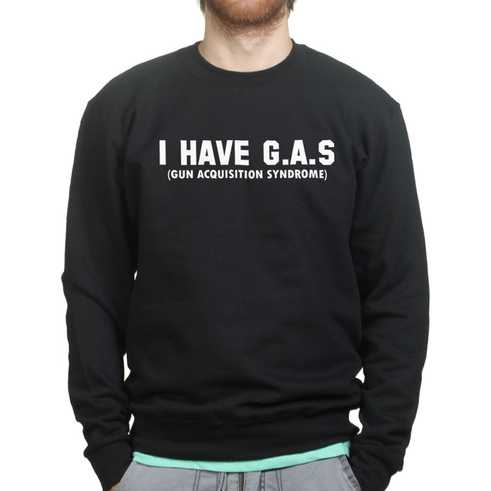 G. A. S. Gun Acquisition Syndrome Mens Sweatshirt Style001 T-Shirts, Hoodie | CoreVibeTees.com (Image 1)
