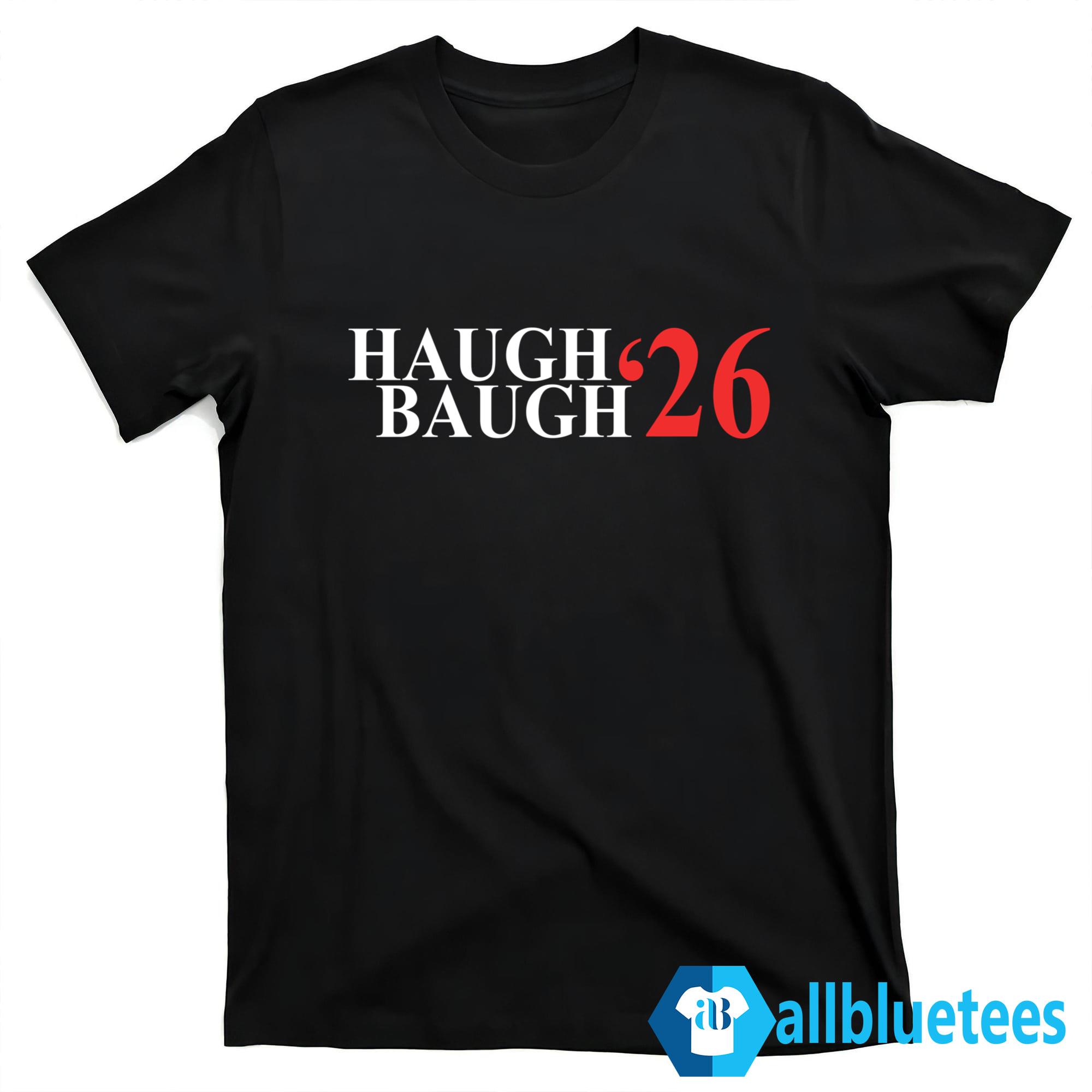 Gators Haugh Baugh ’26 Shirt
