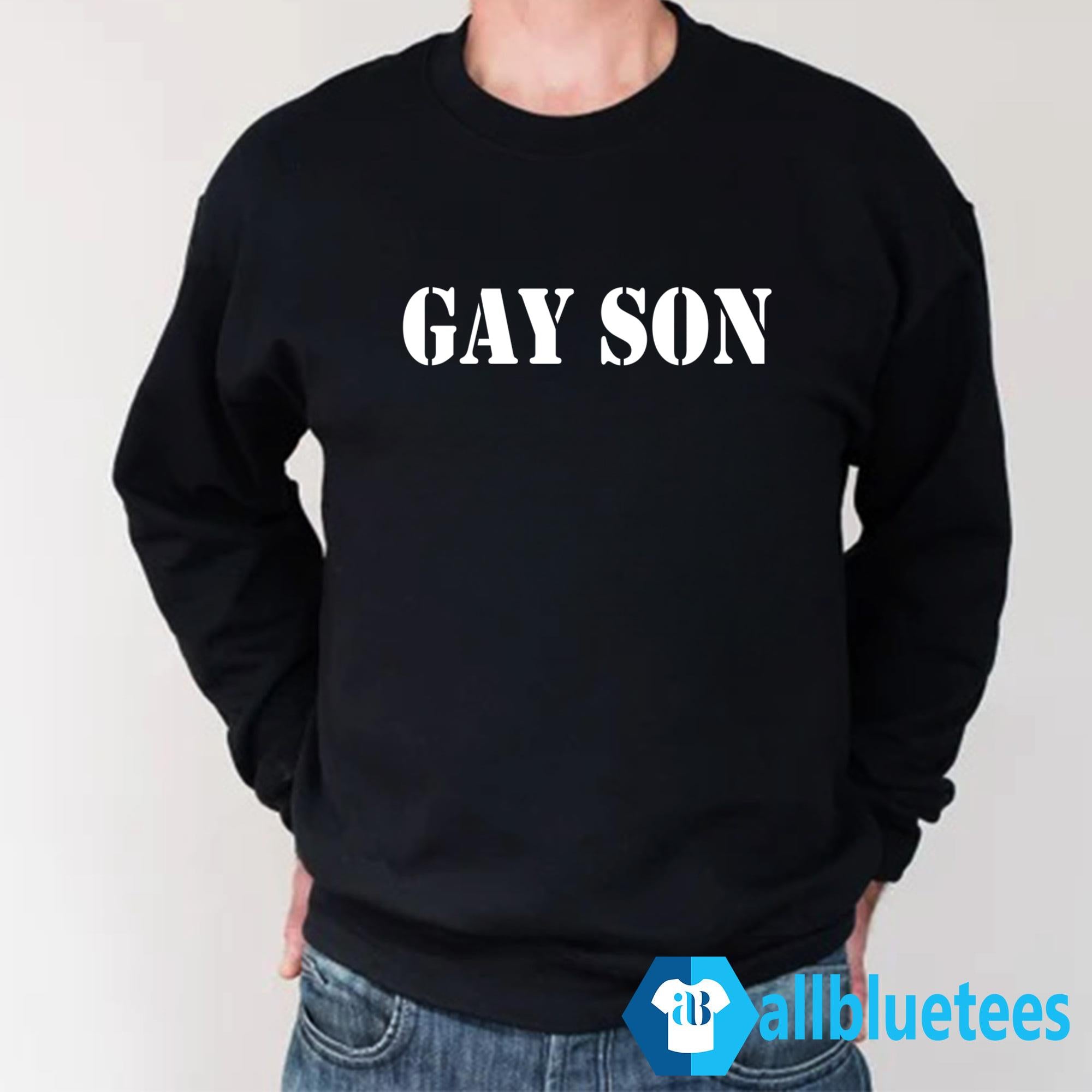 Gay Son Shirt