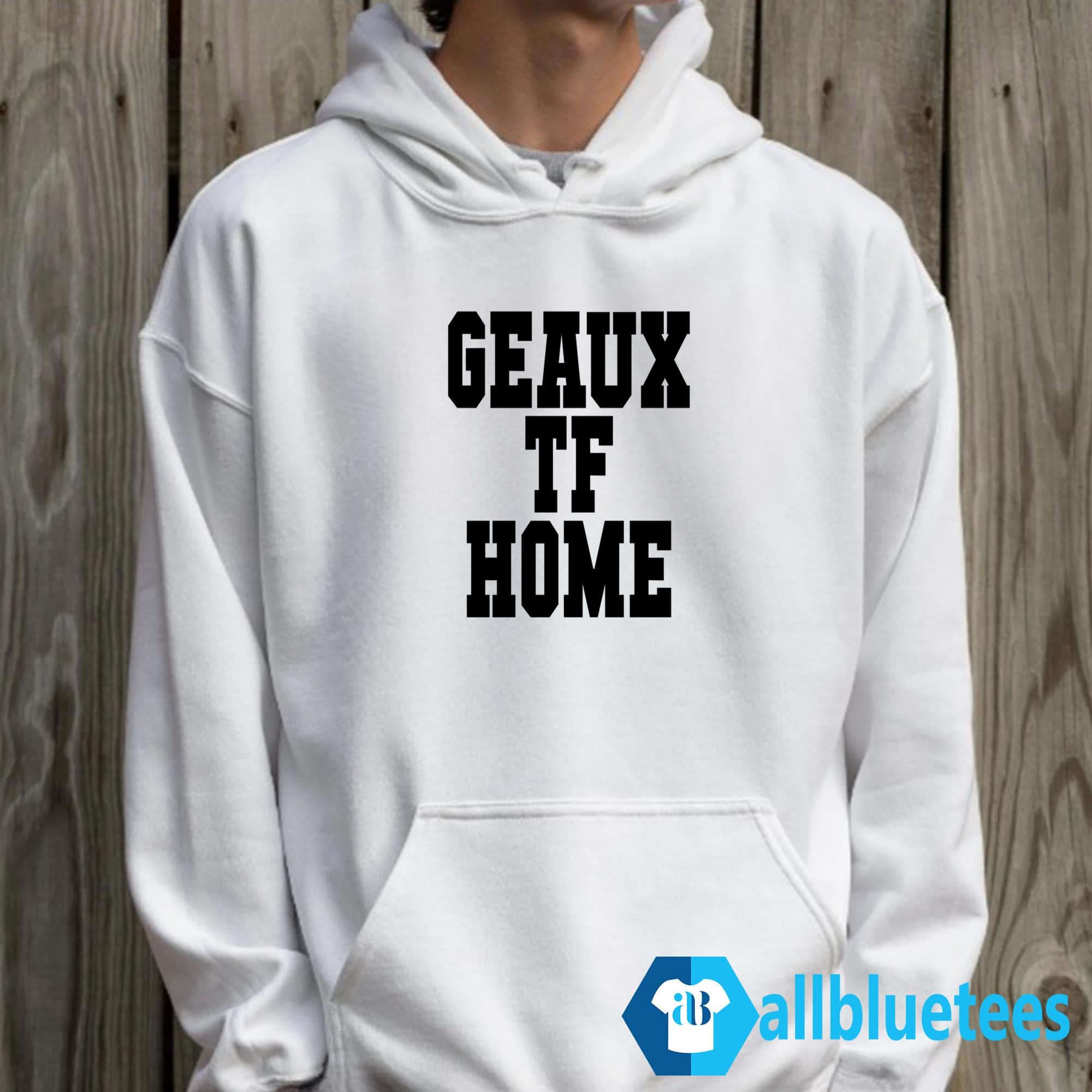 Geaux TF Home Shirt