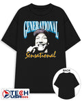 Generational Sensational grillz shirt