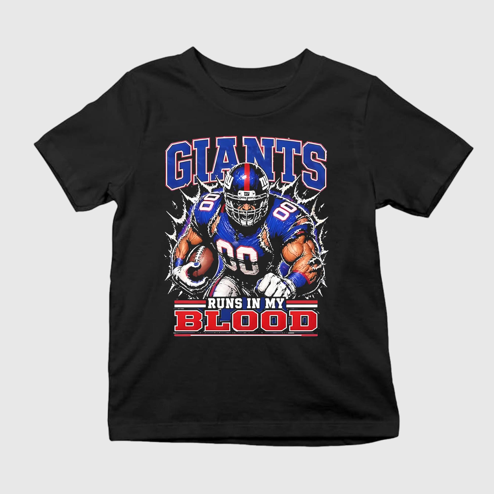 Giants Runs In My Blood Shirt