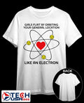 Girls flirt by orbiting your general location like an electron shirt