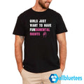 Girls Just Want To Have Fundamental Rights Shirt