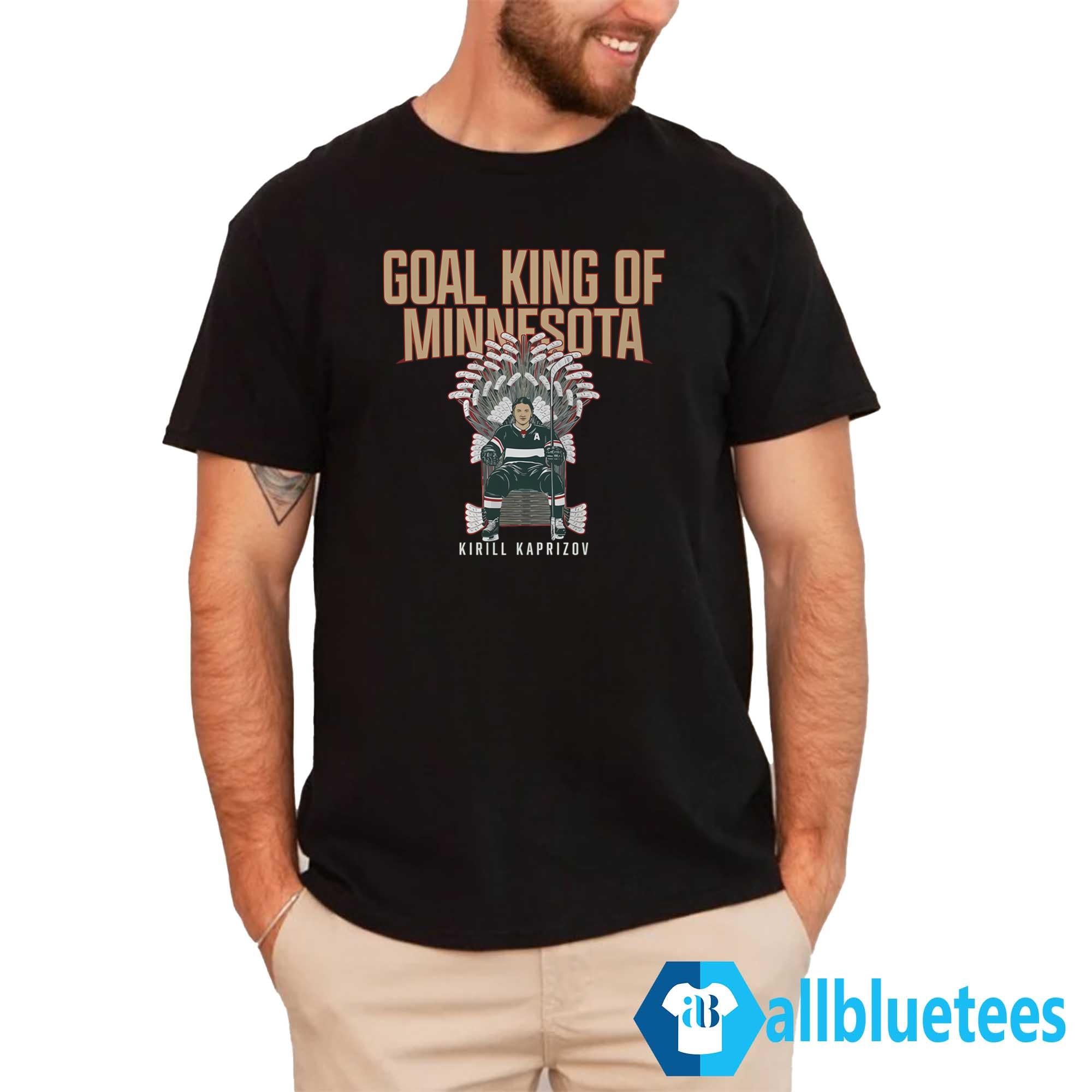 Goal King Of Minnesota Kirill Shirt