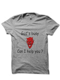 God Is Busy Can I Help You T-Shirt Hoodie, Sweatshirt | CoreVibeTees.com
