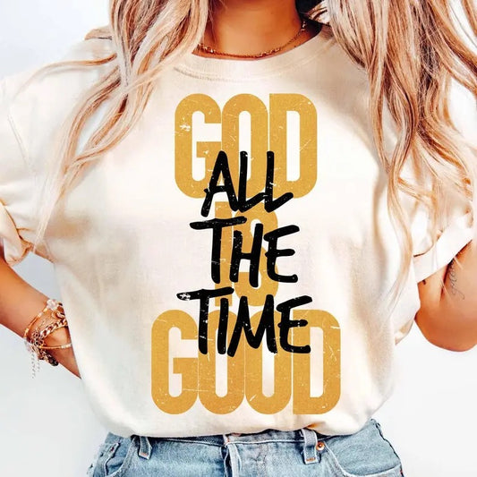 God is Good All The Time Christian Tshirt, Bible verse Shirt, Scripture Bible Verse Christian Tee, Oversized Trending T-Shirt