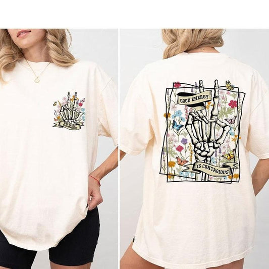Good Energy Is Contagious T-shirt, Mental Healthy Shirts, Shirt For Women, Wildflower Shirts, Skull Skeleton Floral T-shirt, Retro Floral Shirt, Gifts For Her, Retro Flower Tee, Good Energy Tee For Women, Women's Tops