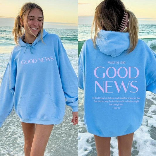Good News Hoodie | Christian Hoodie | Faith Over Fear Bible Verse | Aesthetic Christian Sweatshirts | Trendy Church Hoodie | Trendy  T-shirt, sweater and Hoodie