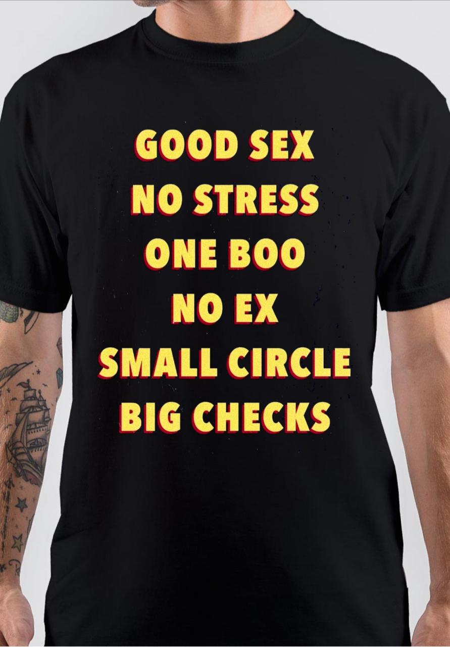 Good Sex No Stress One Boo No Ex Quote Black T-Shirt Hoodie, Sweatshirt | CoreVibeTees.com