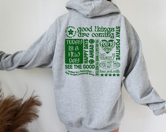 Good Things Take Time Sweatshirt, Positive Affirmations Hoodie, Positive Shirt, Words On Back Hoodie, Motivational Be Kind Shirt, Trendy Inspirational Sweater,, Aesthetic Hoodie, Trendy Y2k Hoodie