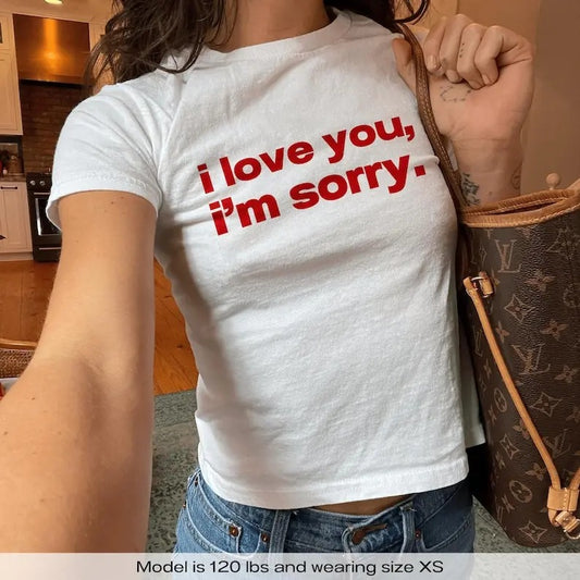 Gracie Abrams Baby Tee I Love You Im Sorry Baby Tee Y2k Baby Tee Y2k Shirt Trendy Baby Tee Music Concert 90s Aesthetic Baby Tee Shirt Gift